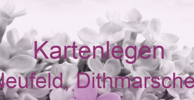 Kartenlegen Neufeld, Dithmarschen | Top-Experten für Kartenlegen, Wahrsagen, Hellsehen, Zukunftsdeutung. Kartenlegen Neufeld, Dithmarschen | Top-Experten für Kartenlegen, Wahrsagen, Hellsehen, Zukunftsdeutung.